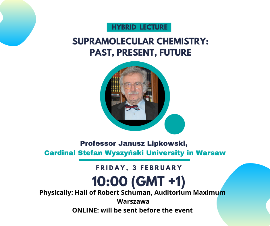 Stientific Webinar: "Supramolecular Chemistry - Past, Present, Future